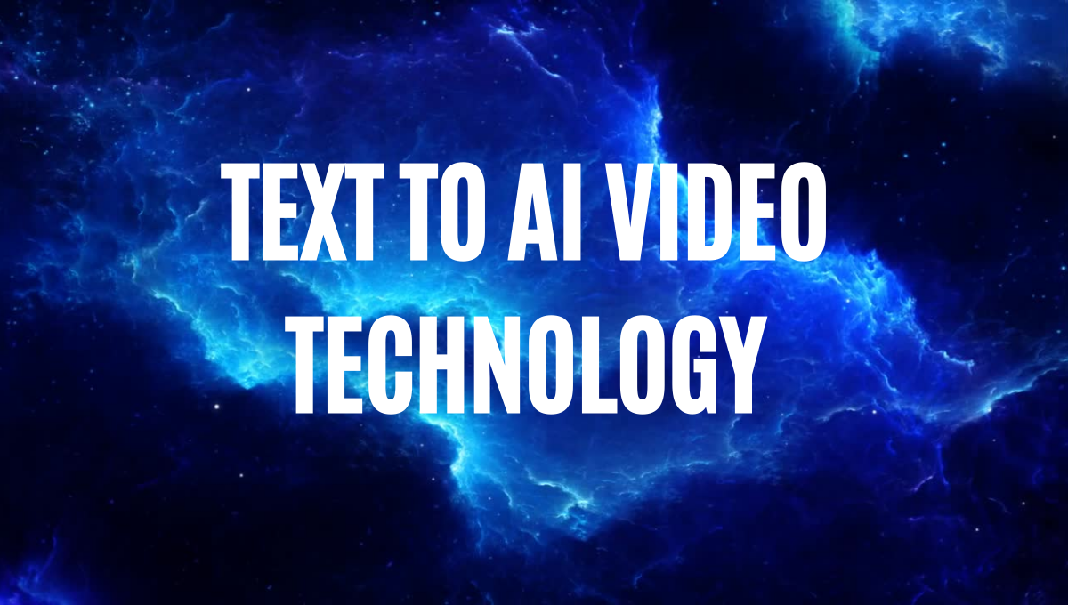 text to AI video