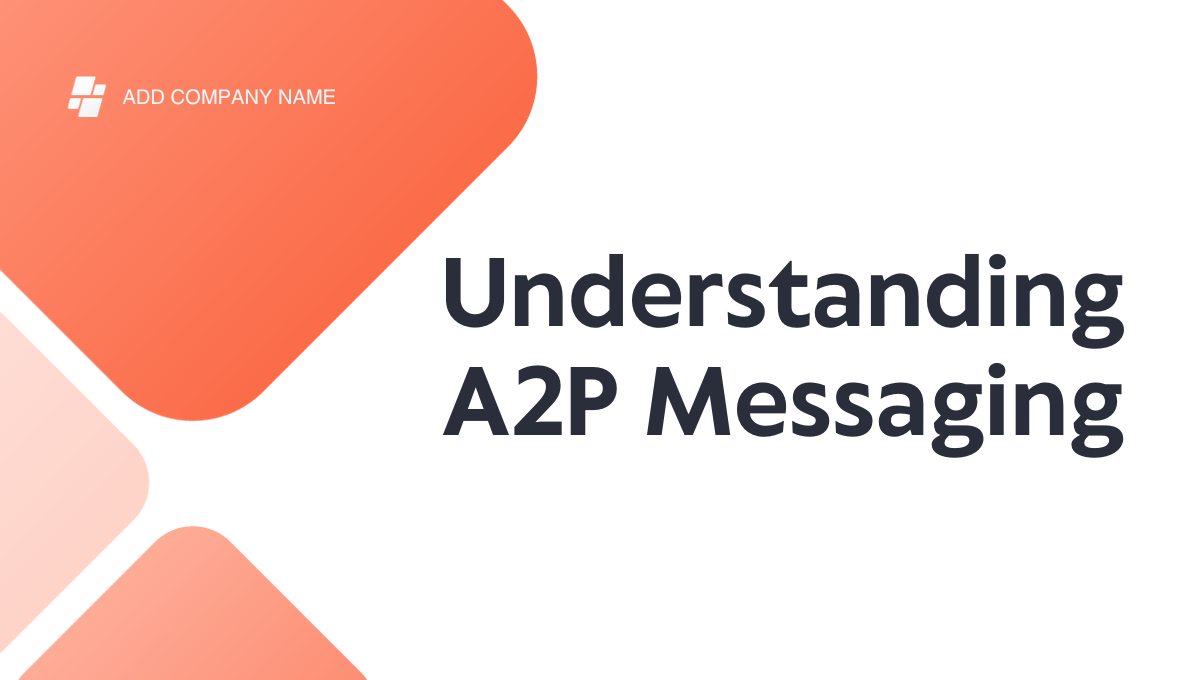 A2P Messaging