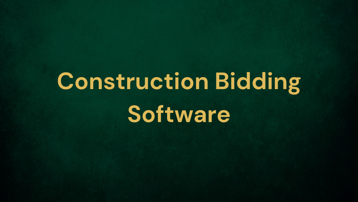 Construction Bidding Software