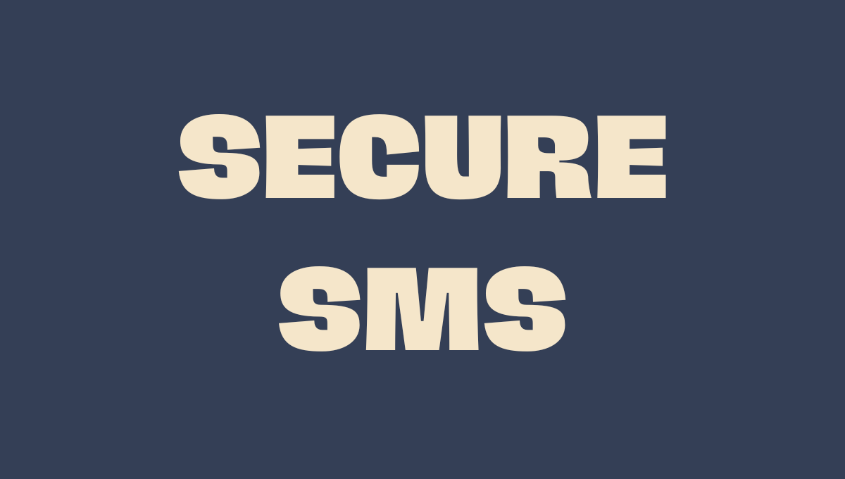 Secure SMS